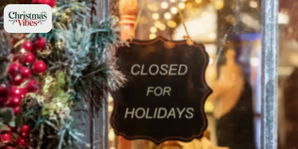 Why Christmas Closures Remain Consistent Every Year